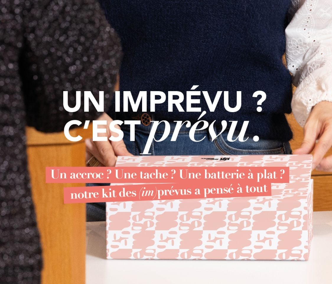 Un imprévu ? C'est prévu : notre kit des imprévus a pensé à tout